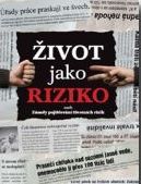 Recenze knížky Dušana Šídla ŽIVOT JAKO RIZIKO