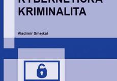 Nová kniha o kybernetické kriminalitě od profesora Smejkala