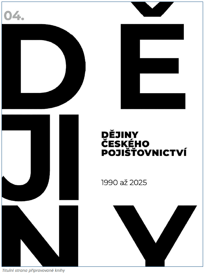 České pojišťovnictví má po třiceti letech nový příběh 1 České pojišťovnictví má po třiceti letech nový příběh 1